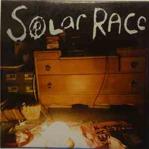 Solar Race - Not Here / God Wants To Know