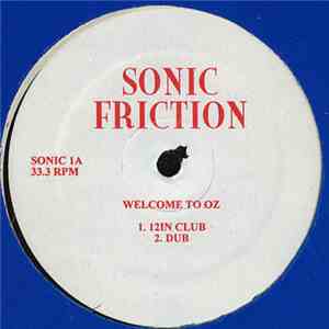 Sonic Friction - Welcome To Oz