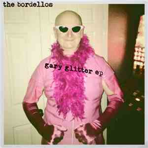 The Bordellos - Gary Glitter EP