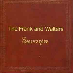 The Frank And Walters - Souvenirs