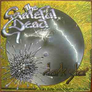 The Grateful Dead - Dark Star