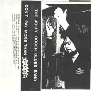 The Jolly Roger Blues Band - The Jolly Rogers Blues Band