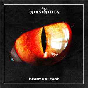 The Standstills - Beast In The East