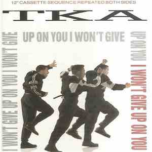 TKA - I Won't Give Up On You