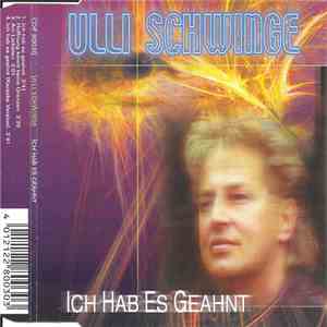 Ulli Schwinge - Ich Hab Es Geahnt