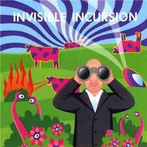 Various - Invisible Incursion