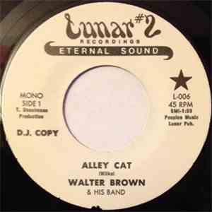 Walter Brown & His Band - Alley Cat / Jelly Roll Rock