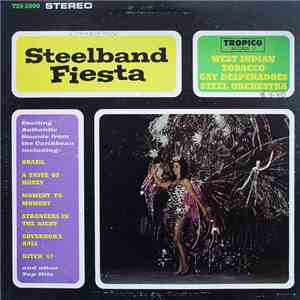 West Indian Tobacco Gay Desperadoes Steel Orchestra - Steelband Fiesta