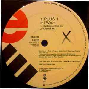 1 Plus 1  - If I Want