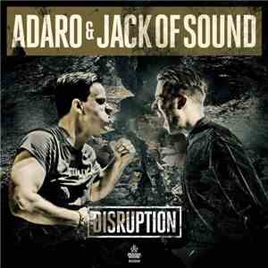 Adaro & Jack Of Sound - Disruption