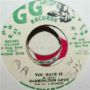 Barrington Levy - You Have It