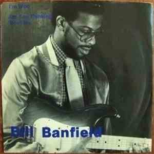 Bill Banfield - I'm Won / Are You Thinking 'Bout Me