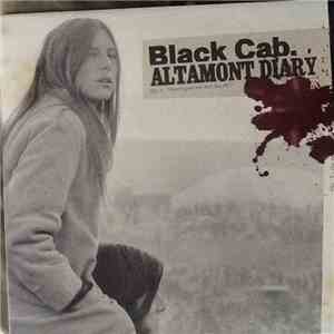 Black Cab - Altamont Diary