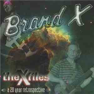Brand X  - The X-Files: A 20 Year Retrospective