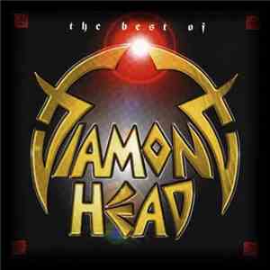 Diamond Head  - The Best Of Diamond Head