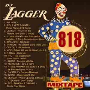 DJ Lagger - 818 Mixtape