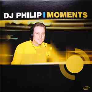 DJ Philip - Moments