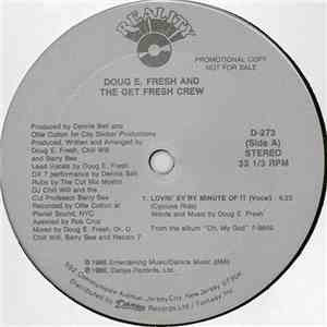 Doug E. Fresh And The Get Fresh Crew - Lovin' Every Minute Of It