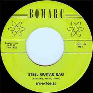 Dynatones - Steel Guitar Rag / The Girl I'm Searching For