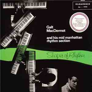 Galt MacDermot - Shapes Of Rhythm