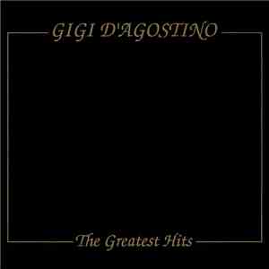 Gigi D'Agostino - The Greatest Hits