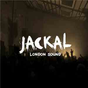 Jackal  - London Sound