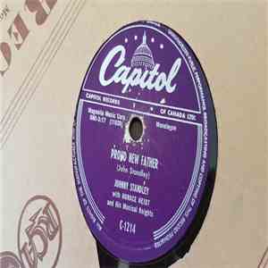 Johnny Standley - Proud New Father / Clap Your Hands