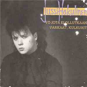 Jussi Hakulinen - Yö, Jota Ei Ollutkaan