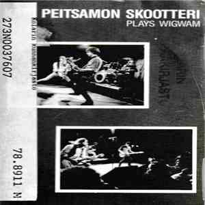 Kari Peitsamon Skootteri - Plays Wigwam