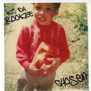 KC Da Rookee - Chosen