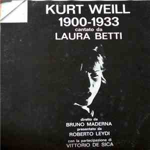 Laura Betti - Kurt Weill 1900-1933