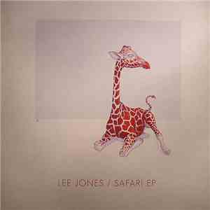 Lee Jones - Safari EP