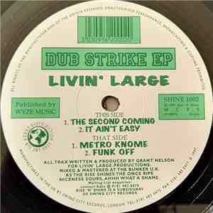 Livin' Large - Dub Strike EP