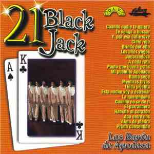 Los Barón De Apodaca - 21 Black Jack - Los Barón De Apodaca