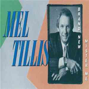 Mel Tillis - Brand New Mister Me