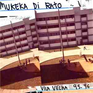 Mukeka Di Rato - Vila Velha 95-96