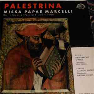 Palestrina, Czech Philharmonic Chorus, Josef Veselka, Prague Madrigal Singe ...