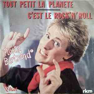 Plastic Bertrand - Tout Petit La Planete