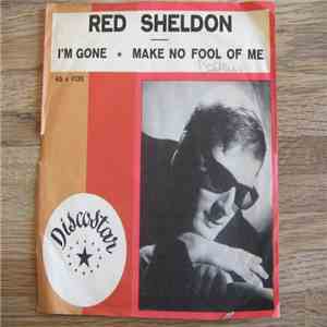Red Sheldon - I'm Gone