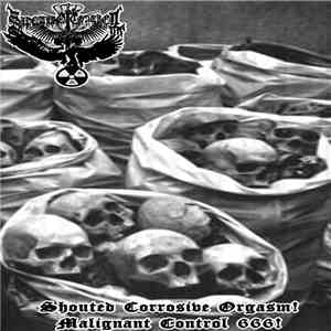 Sadomaso Control - Shouted Corrosive Orgasm! Malignant Control 666!