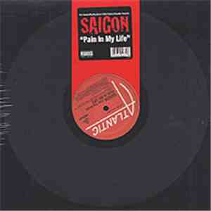 Saigon - Pain In My Life