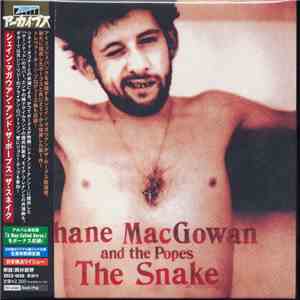 Shane MacGowan And The Popes - The Snake