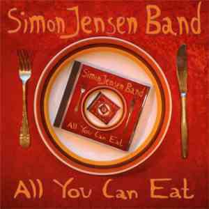 Simon Jensen Band - All You Can Eat