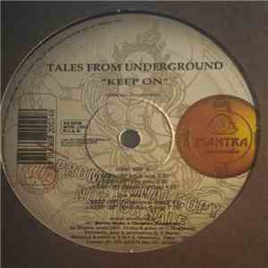 Tales From Underground - Keep On