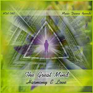 The Great Mind - Harmony & Love