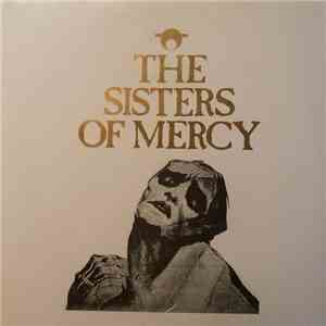 The Sisters Of Mercy - The Grief