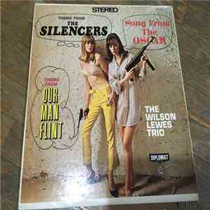 The Wilson Lewes Trio - Theme From The Silencers