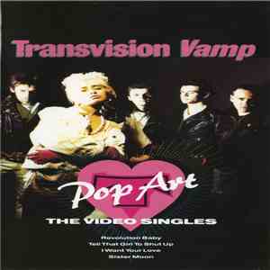 Transvision Vamp - Pop Art - The Video Singles