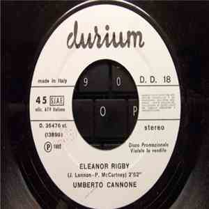 Umberto Cannone - Eleanor Rigby / Io E IL Mare