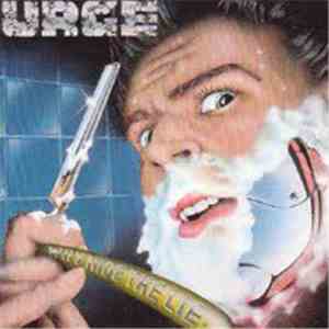 Urge  - Why Hide The Lie
